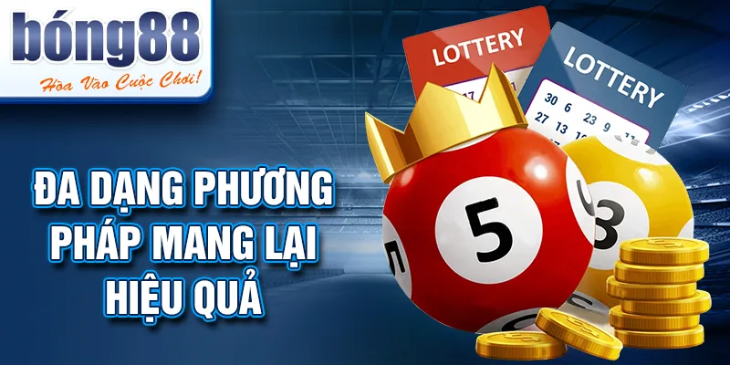 Đa dạng phương pháp mang lại hiệu quả Đa dạng phương pháp mang lại hiệu quả
